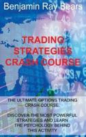 Trading Strategies Crash Course