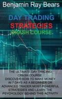 Day Trading Strategies Crash Course