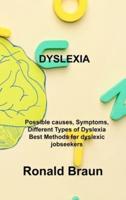 ADULT DYSLEXIA: Dyslexia Help? How to Live as a Dyslexic. Learning Strategies and Tools to Succeed and Focus, as a Special Person.