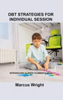 Dbt Strategies for Individual Session