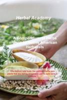 A Compendium of Herbs Used by Native American Herbalists: This section lists down the common herbs and plants that the Native Americans use to cure various ailments.