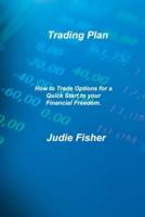 Trading Plan: A Simplified Guide for Beginners with Secrets Strategies to Make Profit Fast