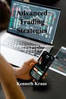 Advanced Trading Strategies: The Basics of Options, Mistakes to Avoid When Trading
