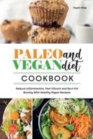 Paleo and Vegan Diet Cookbook
