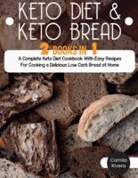 Keto Diet And Keto Bread