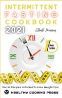 Intermittent Fasting Cookbook 2021