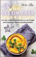The New Lectin Free Cookbook