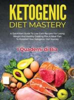 Ketogenic Diet Mastery