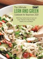 Lean and Green Cookbook for Beginners 2021
