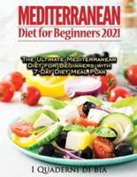 Mediterranean Diet For Beginners: Top Health And Delicious Mediterranean Diet Recipes To Lose Weight, Get  Lean, And Feel Amazing