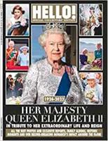HELLO! A Tribute to HM Queen Elizabeth II