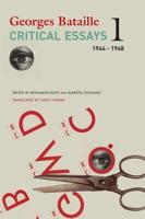 Critical Essays. Volume 1 1944-1948