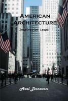 American Architecture: Inspiration leaps
