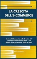 La Crescita Dell'E-Commerce