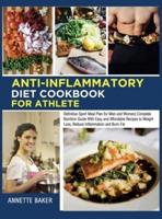 Anti-Inflammatory Diet Cookbook For Athlete