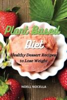 Plant Based Diet