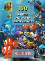 100 Artistic Pictures of Water Animals - Photography Techniques and Photo Gallery - Full Color HD