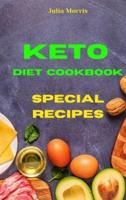 Keto Diet Cookbook Special Recipes