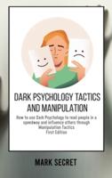 Dark Psychology Tactics and Manipulation