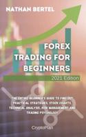 Forex Trading for Beginners 2021 Edition