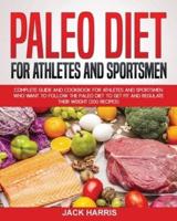 Paleo Diet for Athletes and Sportsmen