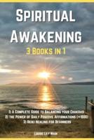 Spiritual Awakening - 3 Books in 1