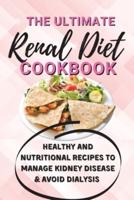 The Ultimate Renal Diet Cookbook