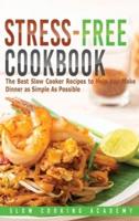 Stress-Free Cookbook