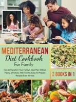 Mediterranean Diet Cookbook for Family