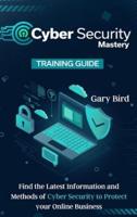 Cyber Security Mastery
