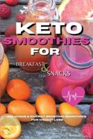 Keto Smoothies for Breakfast and Snacks