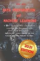 Data Preparation of Machine Learning