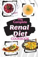 The Complete Renal Diet Cookbook 2021