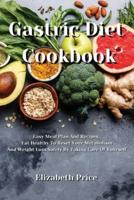 Gastric Diet Cookbook