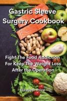 Gastric Sleeve Surgery Cookbook