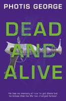 Dead and Alive