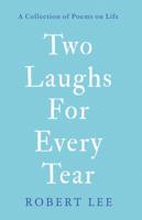 Two Laughs for Every Tear