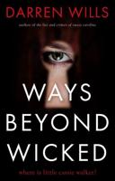 Ways Beyond Wicked
