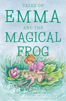 Tales of Emma and the Magical Frog