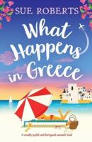 What Happens in Greece