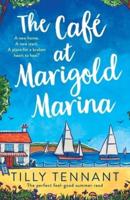 The Café at Marigold Marina: The perfect feel-good summer read