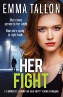 Her Fight