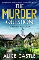 The Murder Question: An absolutely unputdownable English cozy mystery