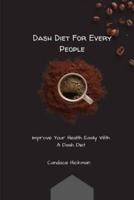 Dash Diet For Every People