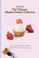The Ultimate Alkaline Dessert Collection