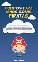 Cuentos Para Niños Sobre Piratas