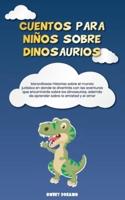 Cuentos Para Niños Sobre Dinosaurios
