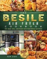 The Besile Air Fryer Cookbook