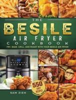 The Besile Air Fryer Cookbook