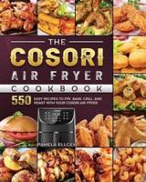 The Cosori Air Fryer Cookbook